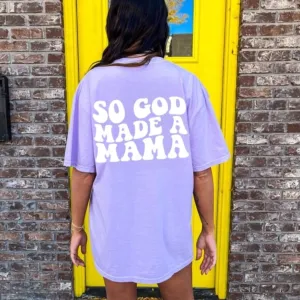 (Purple/T-SHIRT) So God Made A Mama Adult Short Sleeve Shirt