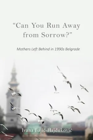 "Can You Run Away from Sorrow?"